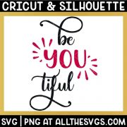 free beyoutiful svg png with script font with tails and you with shine