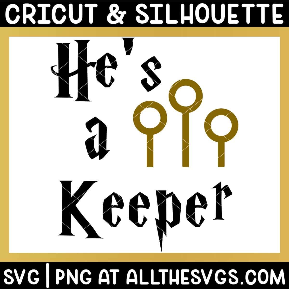free he's a keeper harry potter svg png.