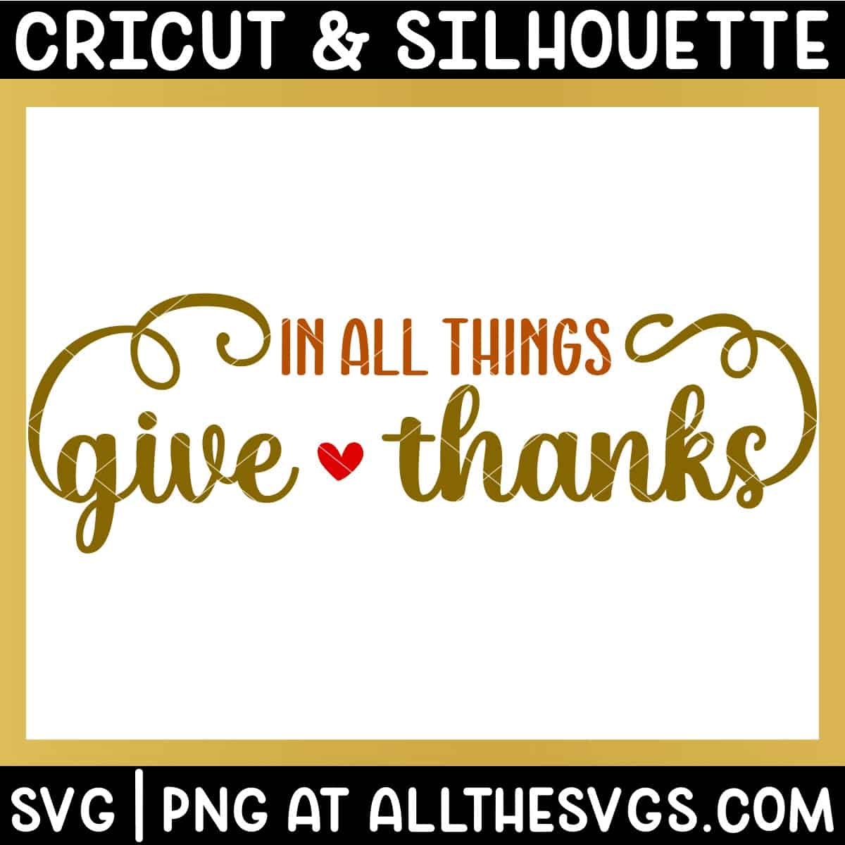 in all things give thanks svg file.