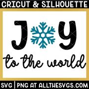 joy to the world svg file with snowflake.