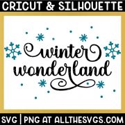 winter wonderland svg file with snowflakes and snow.