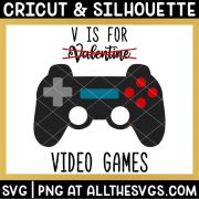 free v is for video game svg png with boyish handwriting and console controller