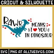 free parasauropholus dinosaur valentine svg png with rawr means i love you around body