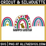 happy easter boho rainbow with bunny rabbit, eggs, chick, flowers svg file.