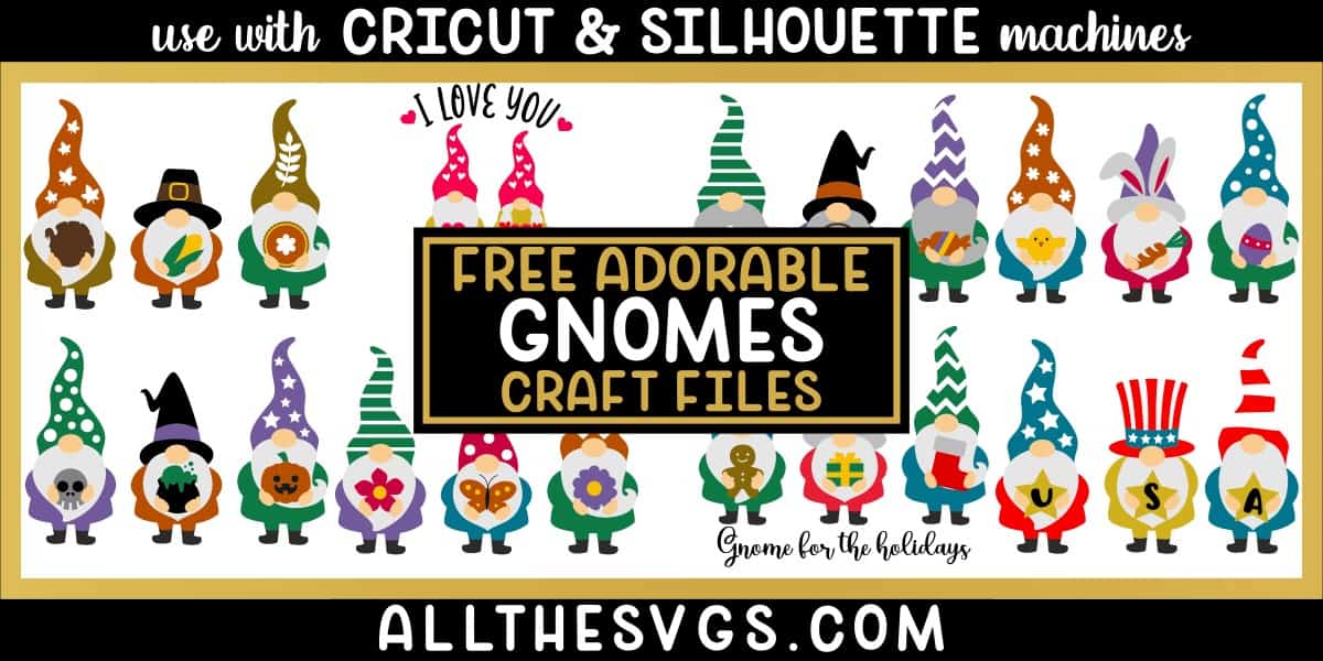 collage of free gnome svg files including valentine's day, easter, halloween, thanksgiving, christmas and more.