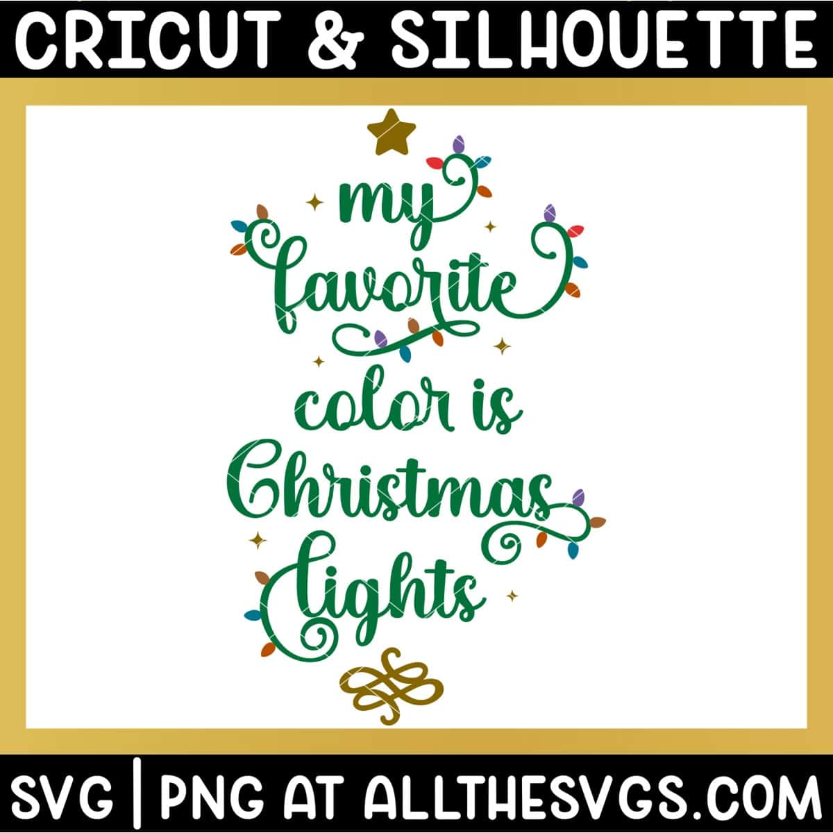 my favorite color is christmas lights svg file in shape of christmas tree with lights on the letters.