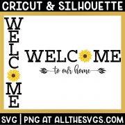free welcome to our home vertical porch sign and horizontal home decor wall art