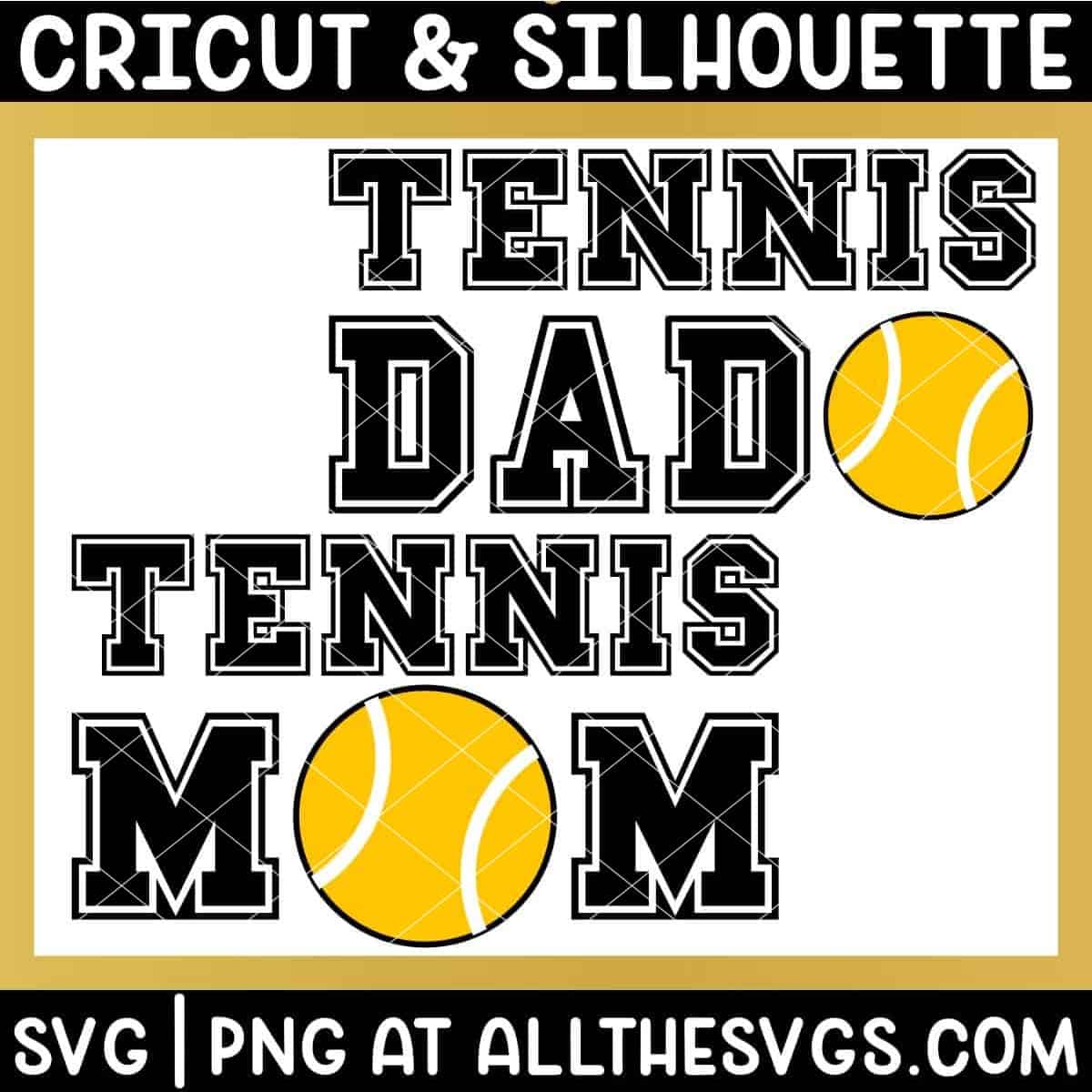 free tennis mom dad svg png for t shirt.