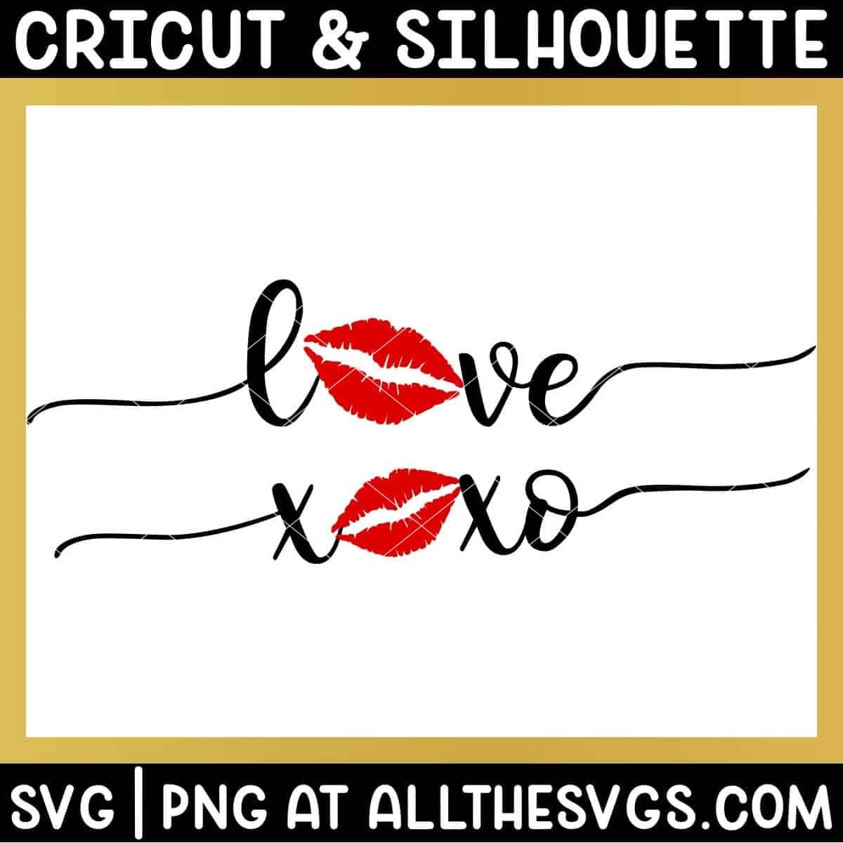 cursive valentine phrases with lips in place of o in love, xoxo.